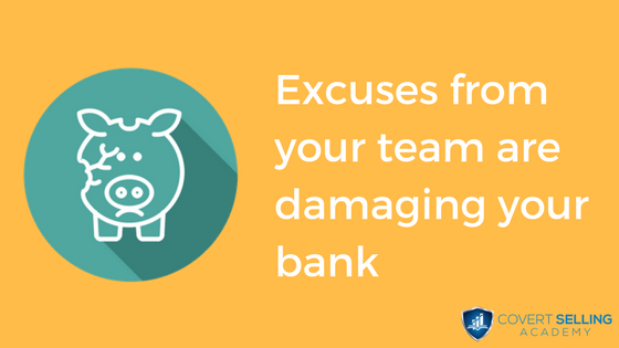 Why Excuses From Your Sales Team Are Burning Through Your Marketing Budget